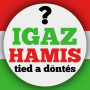 icon Igaz vagy hamis? Tied a döntés per Huawei nova Smart